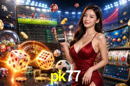 Slot Games pk77