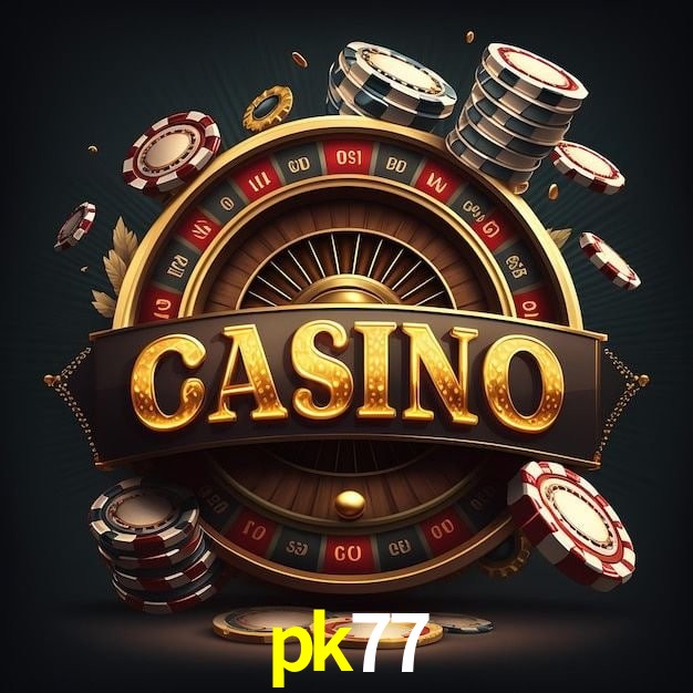 pk77,pk77.com